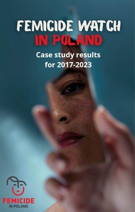 Femicide Watch in Poland. Case Study Result for 2017-2023