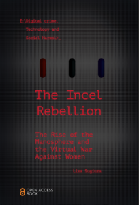 Lisa Sugiura Bunt inceli: Narodziny manosfery i&nbsp;wirtualna wojna przeciwko kobietom