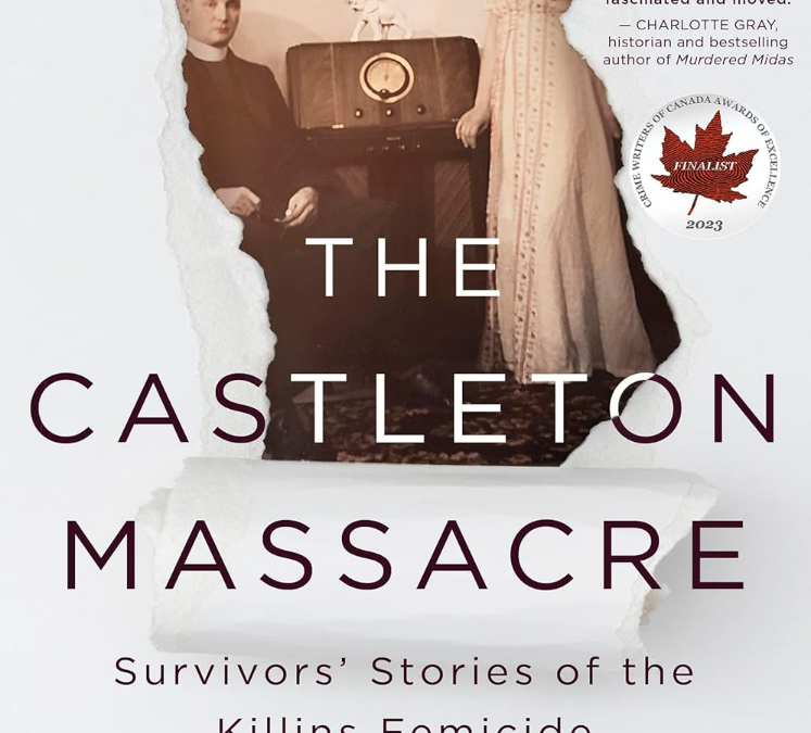 Sharon Anne Cook, Margaret Carson The Castleton Massacre: Survivors’ Stories of the Killins Femicide 2022