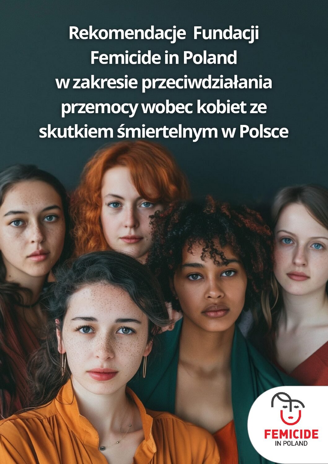 Rekomendacje  Fundacji Femicide in&nbsp;Poland w&nbsp;zakresie przeciwdziałania przemocy wobec kobiet ze&nbsp;skutkiem śmiertelnym w&nbsp;Polsce