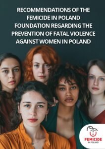 Recommendations of the Femicide in Poland Foundation regarding the prevention of fatal VAWG in Poland